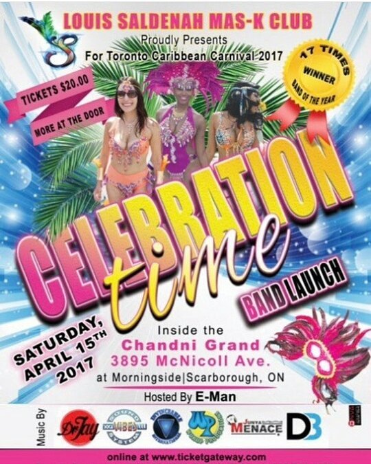 Saturday April 15th, 2017

Louis Saldenah Mas-K Club
(17 times band of the year)
presents "CELEBRATION TIME"

Chandni Grand
(3895 McNicoll Ave.) Tickets now $25
(DM for further details)

MUSIC by: @socaprince @socavibes @invinceable_intl @wukupproductions @junyamenace @d3thedj

HOSTED by: @emanfromthenewkos

#festival  


@teamsaldenah www.saldenahcarnival.com