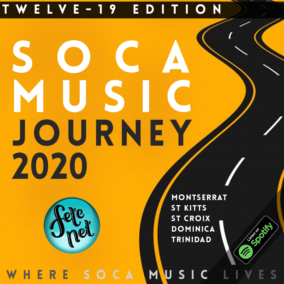 SOCA MUSIC JOURNEY TWELVE 19 Edition