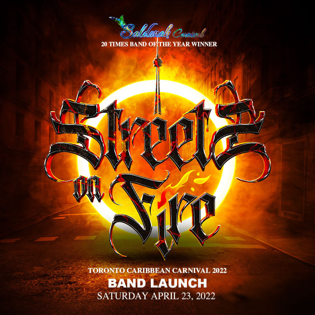Streets of Fire - Saldenah Carnival Band Launch 2022