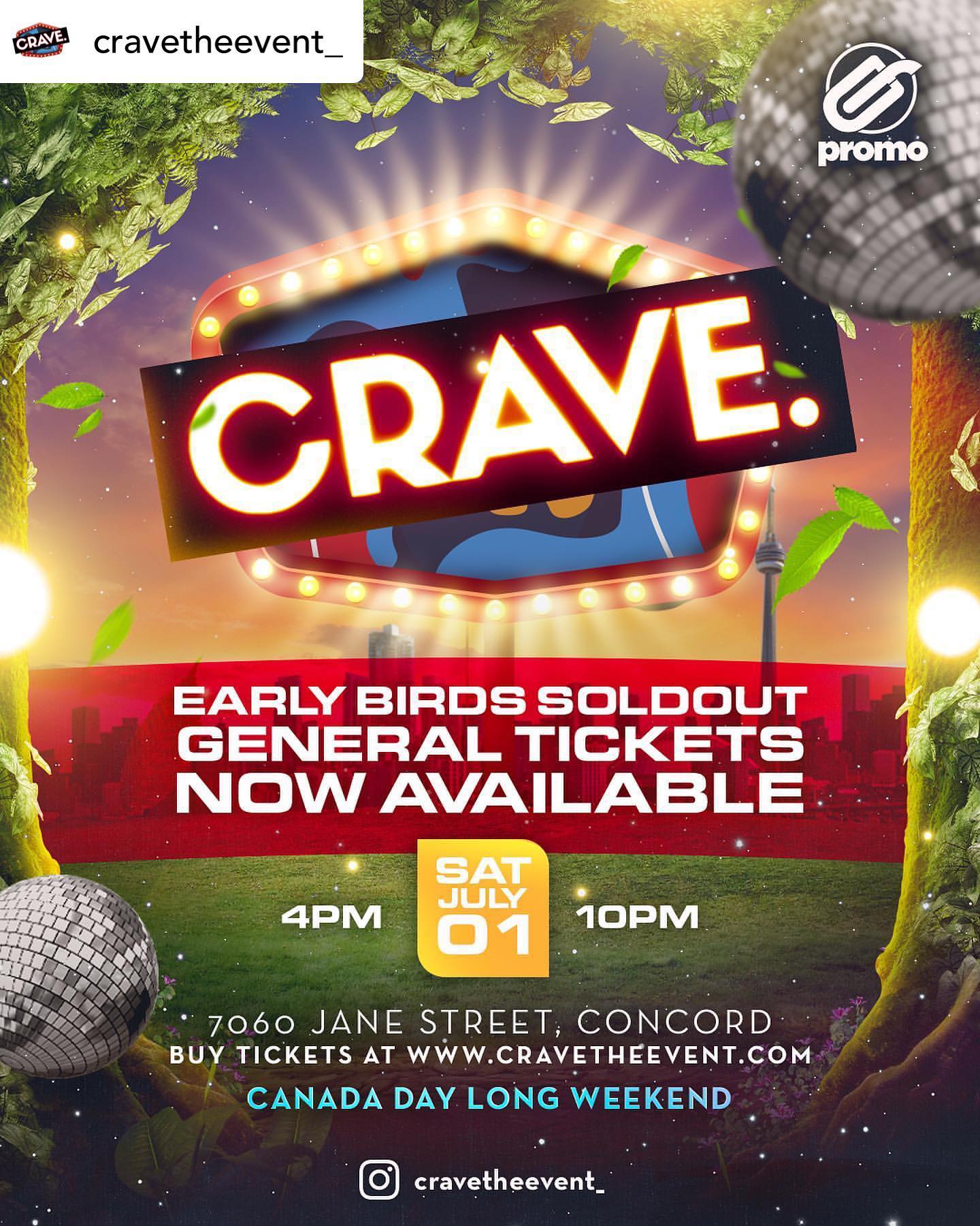 CRAVE - General admission tickets out now!
.
*Post intended for a 19+ year old audience. Please drink responsibly. 
.
.
.

@cravetheevent_ Toronto’s Premium Food & Drinks All-Inclusive event takes place on Saturday, July 1st, 2023 Canada Day Long Weekend.

Our new venue will be transformed into a fantasy electric ️garden, serving the best food and sophisticated drink offerings.

CRAVE continues to be Toronto’s Premium Food & Drinks All-Inclusive Event.

We’re excited to welcome all CRAVERS this CANADA DAY 🇨🇦 Long Weekend!

WHEN: Saturday, July 1st, 2023
TIME: 4:00pm - 10:00pm
WHERE: 7060 Jane Street, Concord (Vaughan)
PARKING: Free!

GENERAL ADMISSION TICKETS ON SALE NOW (click the link in our bio)
🔉🔉🔉Ticket prices will go  AGAIN!

We take the safety of our patrons very seriously. Our Bus 🚍 Pool will be available to everyone at various pick-up locations across the GTA so you can park, ride, party & drink responsibly for only $25/person return. 

To reserve your spot, simply purchase your seat at cravetheevent.com.

️️Secure your tickets before it's too late!

For info call: 416-451-8596