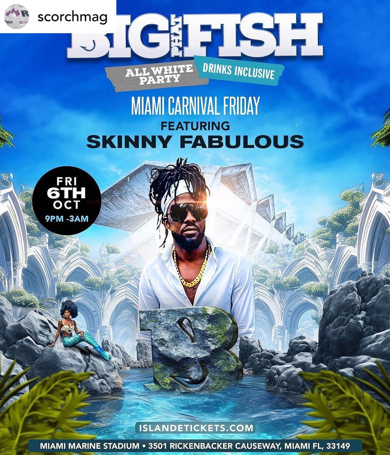 DRINKS INCLUSIVE 
.
MIAMI CARNIVAL .
Friday October 6th
9pm-3am 
Big Phat Fish ALL WHITE 
.
Live performances by: 

@skinnyfabulous
More TBA… 
.
Hosted By:

@hybridevents 
@scorchmag
...